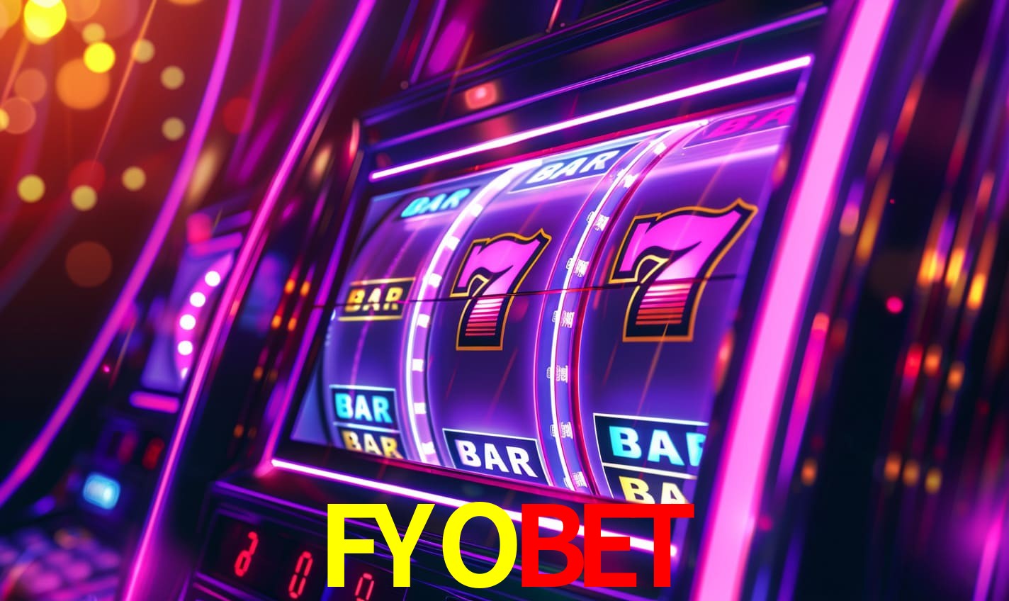 FYOBET - Cassino On-line Emoção Total - FYOBET.COM